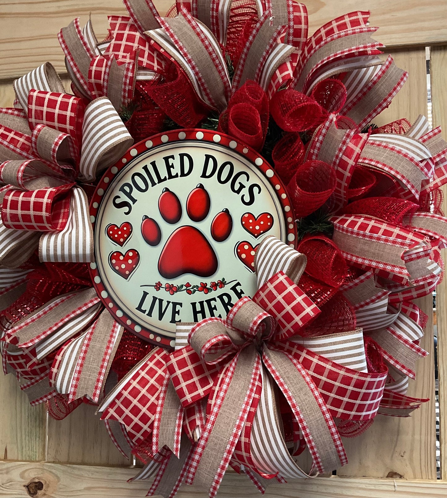 Spoiled dogs live here farmhouse wreath