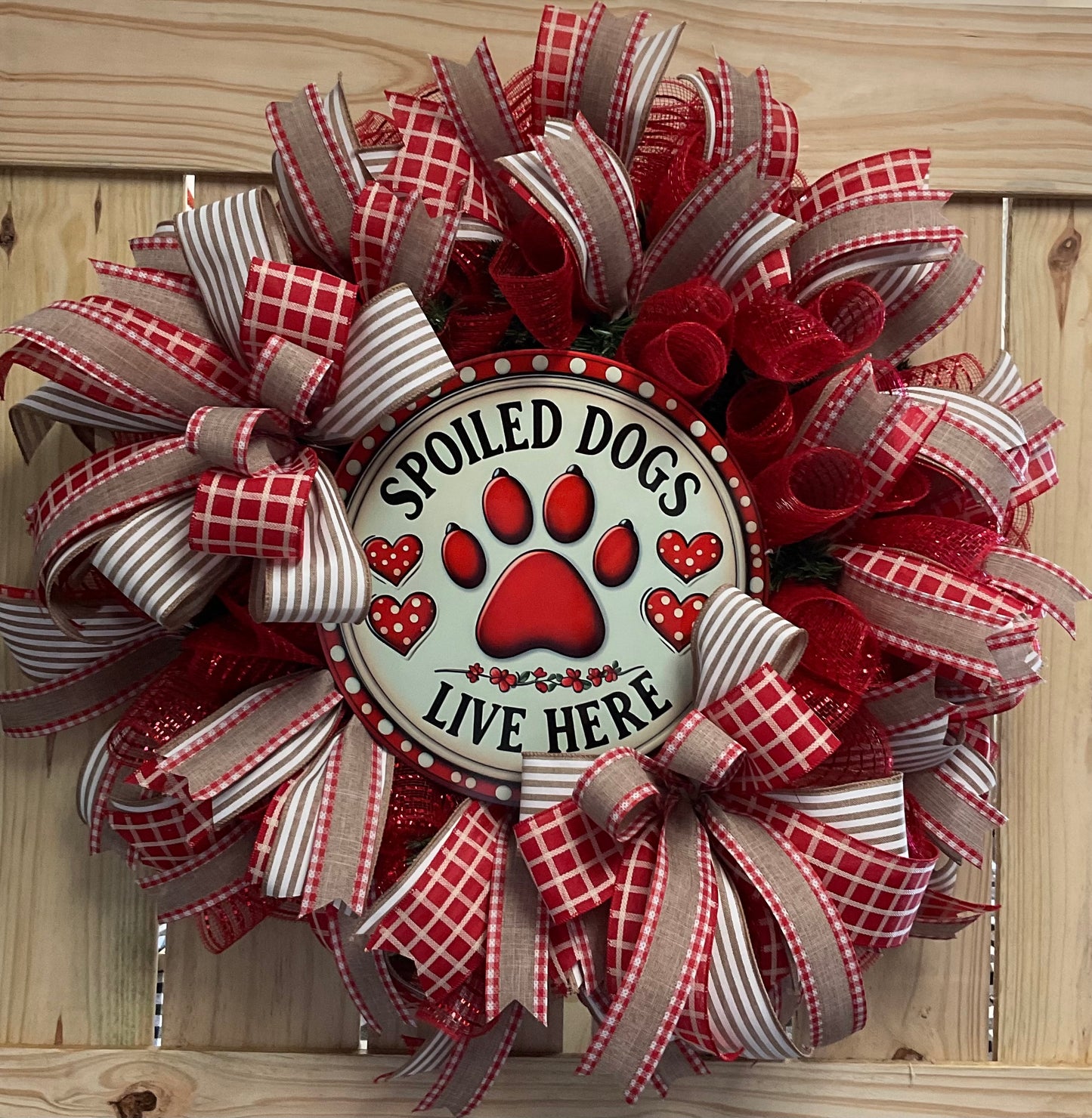 Spoiled dogs live here farmhouse wreath