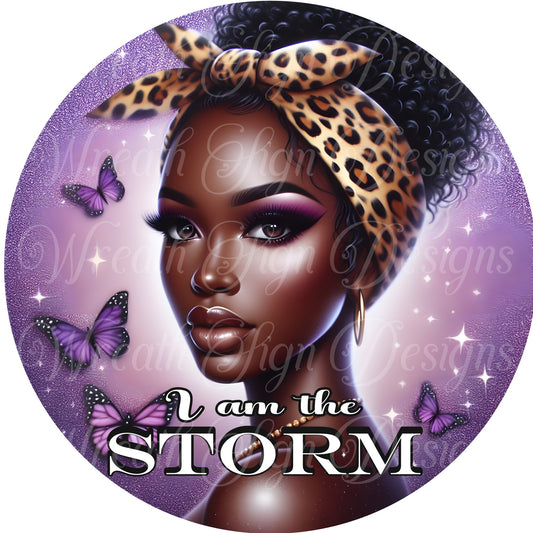 I am the storm, Diva wreath sign, Cheetah print and lavender african American Diva, Melanin woman wreath sign, Wreath center, attachment