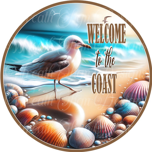 welcome to the Coast seagull sign, Coastal sublimation metal sign,  seashell sign, Welcome to the beach sign. coastal decor, beach decor