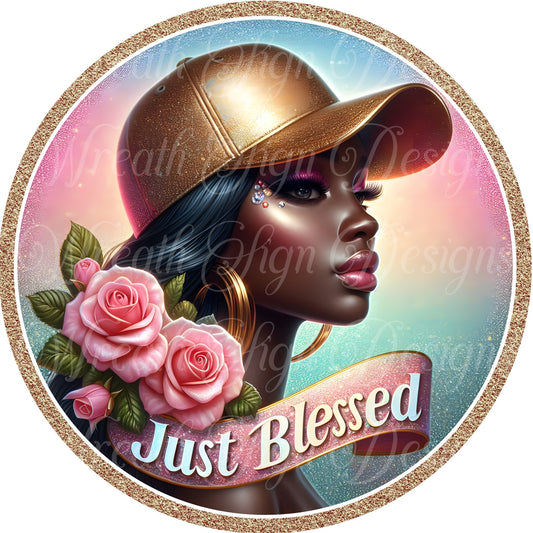 Just blessed, Diva Queen round metal wreath sign, Faith Sign, Religious sign, wreath attachment, wreath center