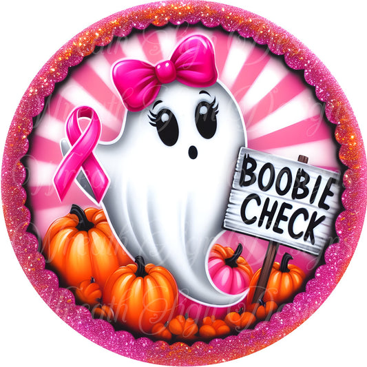 Boobie check, Halloween Ghost and pumpkins wreath sign, breast cancer awareness ribbon, , Wreath sign, Wreath center, attachment plaque