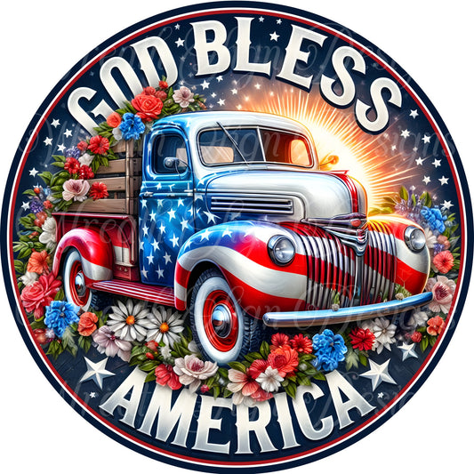 Patriotic, Americana old truck round metal sign, 4th of July sign, Independence Day patriotic round sign, wreath sign, wreath center, wreath