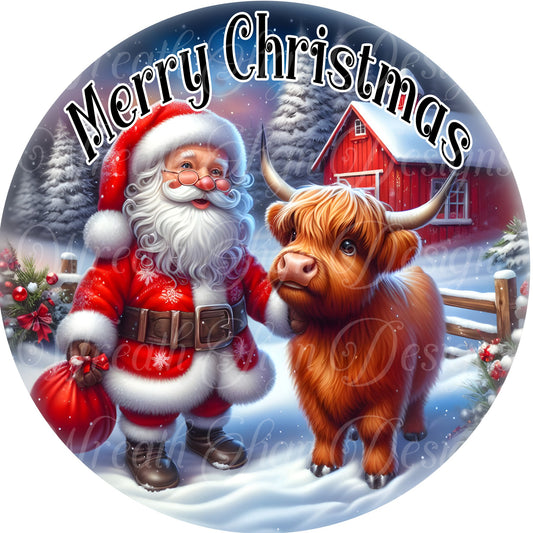 Merry Christmas,  Santa, Santa Claus and and Highland cow, Kringle, Father Christmas, Christmas Sign, round metal sublimation wreath sign