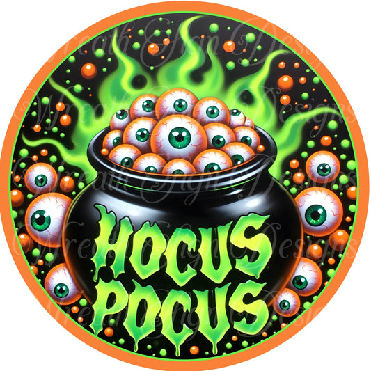 Hocus Pocus, Witches Caldraun and eyeballs, round metal wreath sign. Wreath center, Wreath attachment