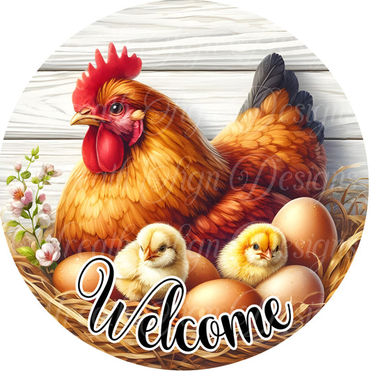 Welcome, Farmhouse chicken metal wreath sign, Flowers, Chicken, chicks, Wreath sign, wreath attachment, center , Round metal sign