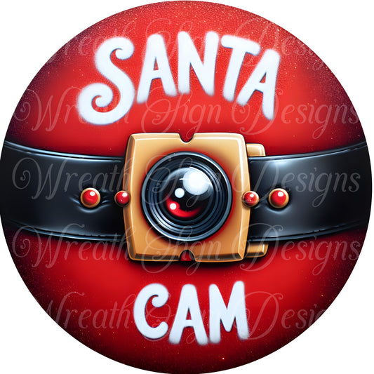 Santa Cam Christmas Serveillance wreath sign, Santa Claus spy cam, Naughty or nice wreath sign, wreath center wreath attachment