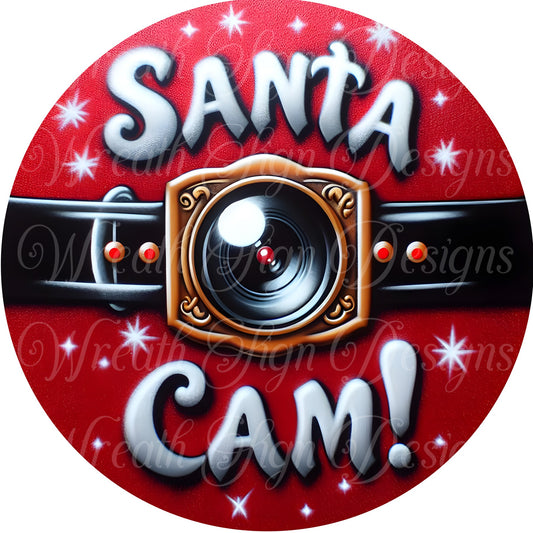 Santa Cam Christmas Serveillance wreath sign, Santa Claus spy cam, Naughty or nice wreath sign, wreath center wreath attachment