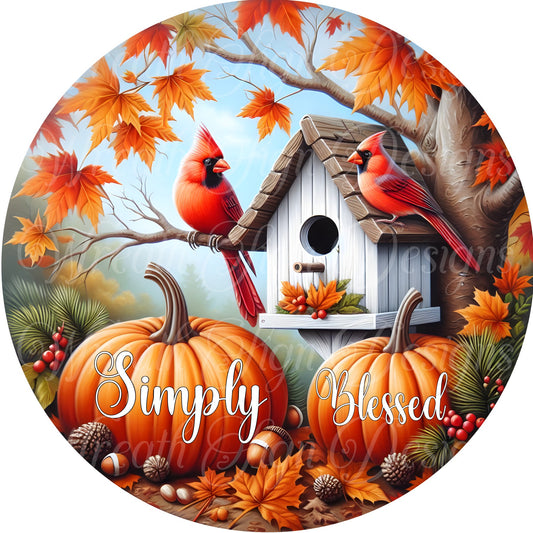 Simply Blessed Fall wreath sign, Cardinals and pumpkins, Autumn harvest metal sign, round wreath center, wreath attachment