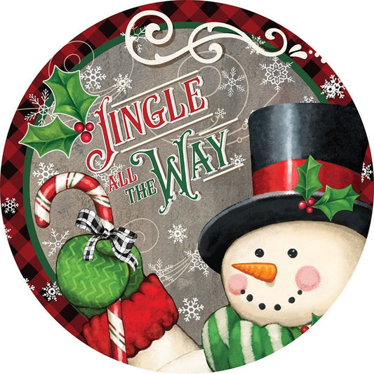 Jingle all the way snowman round metal sign, Christmas sign, Winter wreath sign, wreath center, wreath attachment