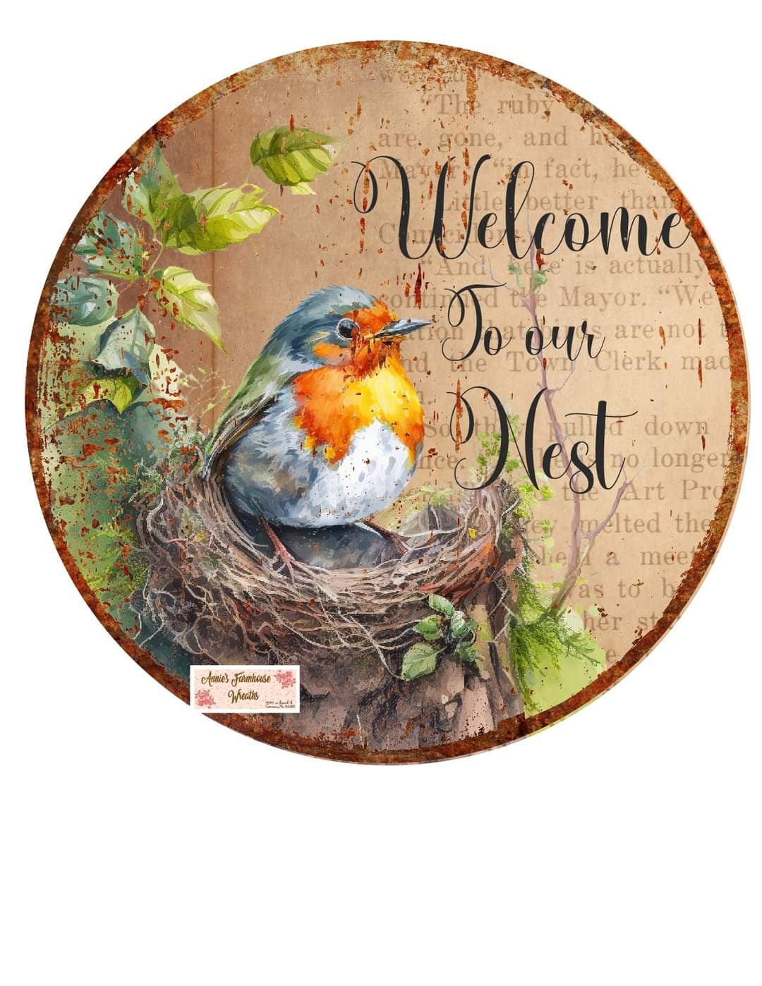 Welcome to our nest sign, Robin bird sign, rustic  door sign, metal wreath sign, Round sign,  attachment Wreath center, tiered tray sign