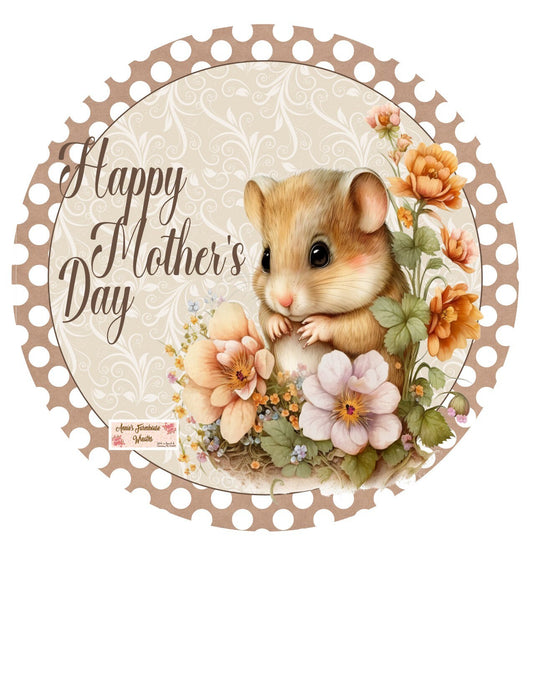 Mother's day sign, springtime mouse sign, metal wreath sign, Round sign,  attachment Wreath center