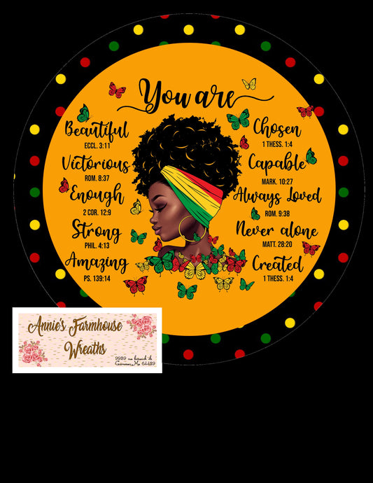 Round sublimated metal wreath sign,You are Strong, Diva Queen, Juneteenth