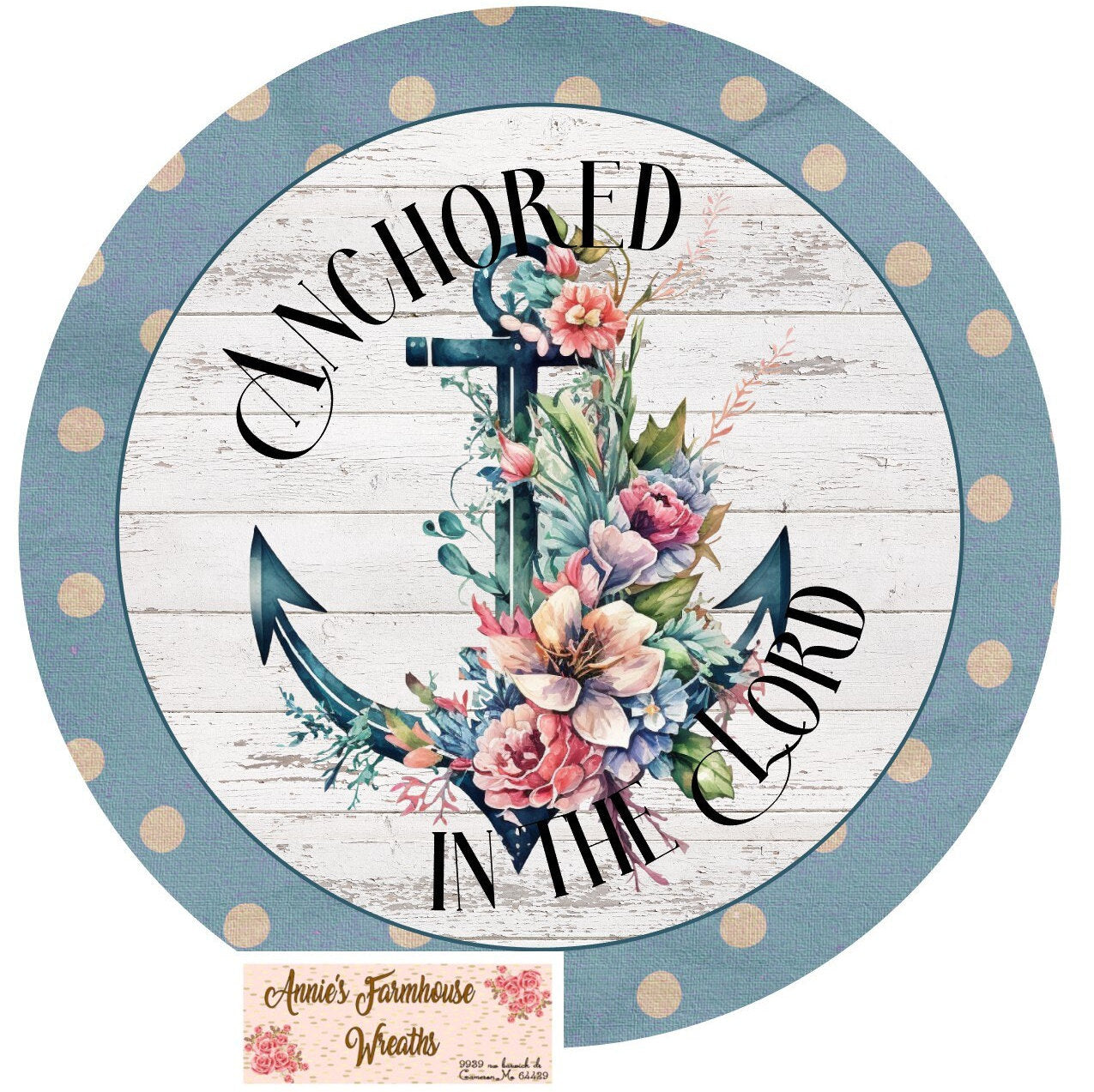 round metal wreath sign, anchored in the Lord, coastal, seaside, religious wreath sign