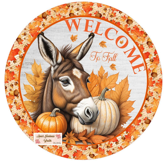 Fall Donkey metal wreath sign, Welcome to fall Donkey sign, round metal wreath sign, Wreath attachment