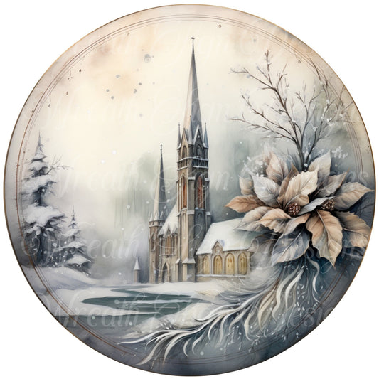 round metal sublimated wreath sign,  Christmas, Old world Church in the snow, shades of green , snowy winter Christmas sign