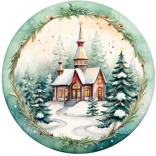 round metal sublimated wreath sign,  Christmas, Old world Church in the snow, shades of green , snowy winter Christmas sign