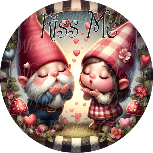 Valentine&#39;s Day Gnome Kiss Me round metal wreath sign, Love, Hearts,  Wreath center, attachment, Plaque,
