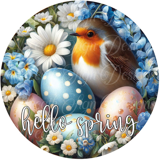 Hello Spring Robin Easter wreath sign,  Daisies, Easter Lilly, round metal wreath sign, center, attachment