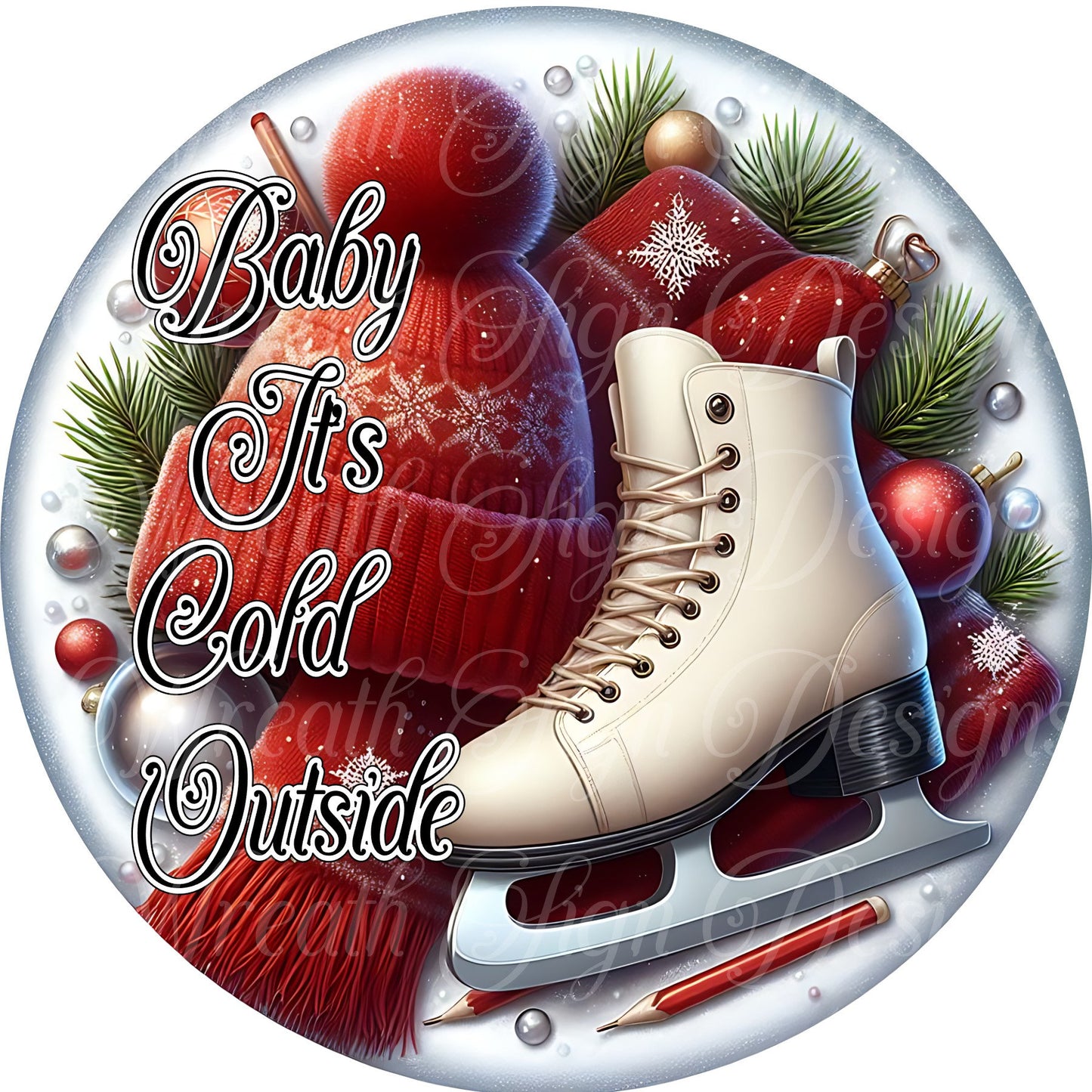 Baby it&#39;s cold outside sign, winter ice skating sign, Red Christmas, Wreath Sign, Wreath Center, Wreath Attachment,  Metal Sign,
