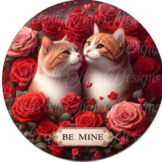 Valentine&#39;s Day cat in love, Be Mine wreath sign, Hearts roses, Wreath attachment, wreath center, Plaque, Farmhouse Valentine