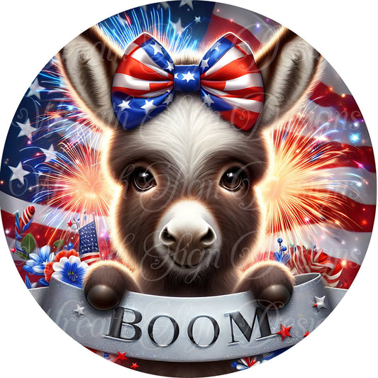 Patriotic Donkey round metal wreath sign, Freedom, 4th of July, Americana, Boom Donkey wreath center, attachment, Plaque